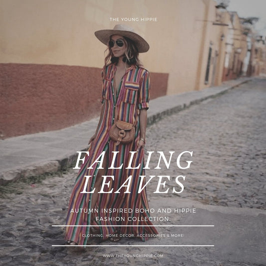 Falling Leaves | The New Collection | The Young Hippie
