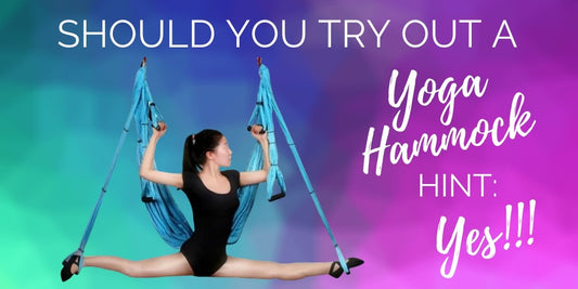 Should You Try Out A Yoga Hammock? (Hint: Yes!) | The Young Hippie